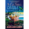 The Cat Sitter's Cradle: A Dixie Hemingway Mystery