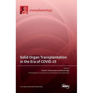 Solid Organ Transplantation in the Era of COVID-19