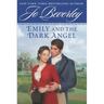 Emily and the Dark Angel