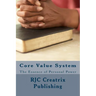 Core Value System: The Essence of Personal Power