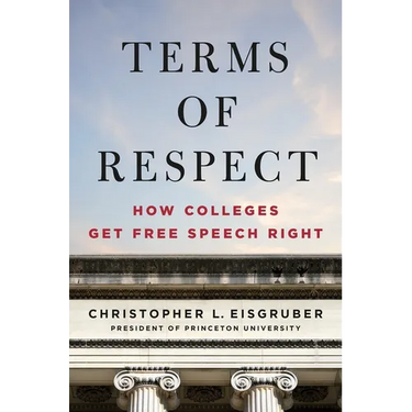 Terms of Respect: How Colleges Get Free Speech Right