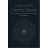 Deleuze's Cinema Books: Three Introductions to the Taxonomy of Images