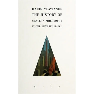 The History of Western Philosophy in 100 Haiku