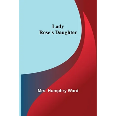 Lady Rose's Daughter