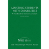 Assisting Students With Disabilities: A Handbook for School Counselors