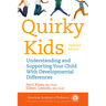 Quirky Kids: Understanding and Supporting Your Child with Developmental Differences