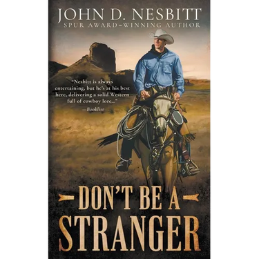Don't Be a Stranger: A Western Mystery Novel