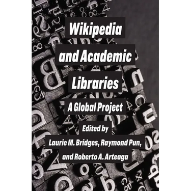 Wikipedia and Academic Libraries: A Global Project