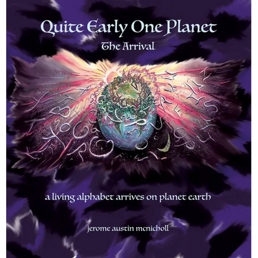 Quite Early One Planet: The Arrival