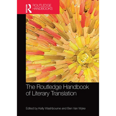 The Routledge Handbook of Literary Translation