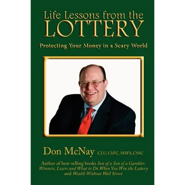 Life Lessons from the Lottery: Protecting Your Money in a Scary World