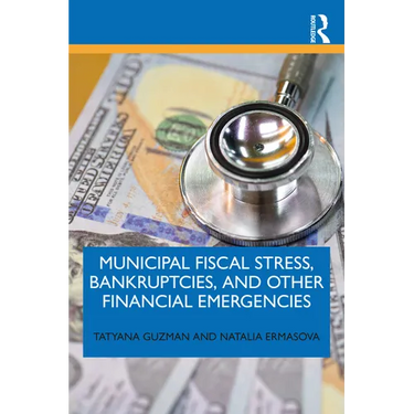 Municipal Fiscal Stress, Bankruptcies, and Other Financial Emergencies