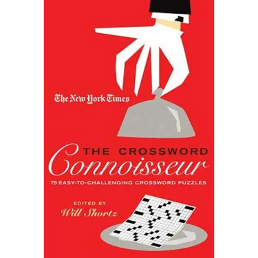 The New York Times the Crossword Connoisseur: 75 Easy to Challenging Crossword Puzzles