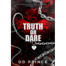 Truth or Dare: The Dominator 2: a dark mafia romance