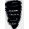 Surviving Tornadoes