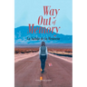Way Out of Memory; La Salida de la Memoria