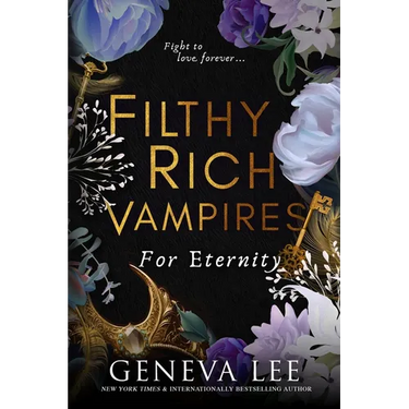 Filthy Rich Vampires: For Eternity