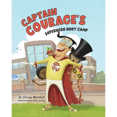 Captain Courage's Superhero Boot Camp
