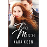 Two Much