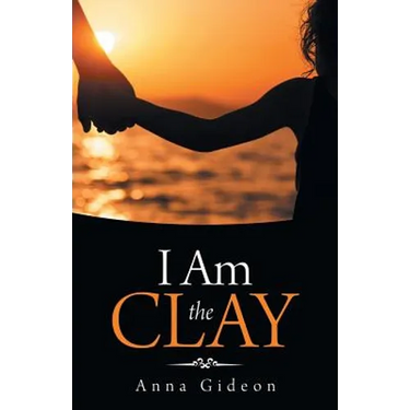 I Am the Clay