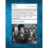 Constitution of Louisiana of 1913 with All Amendments Up to 1917 Annotated by Robert H. Marr Constitution of the United States as Amended to May 1, 19