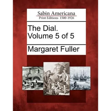 The Dial. Volume 5 of 5