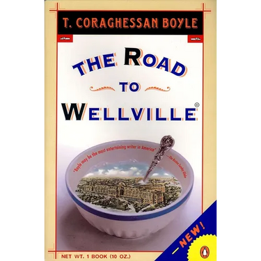 The Road to Wellville