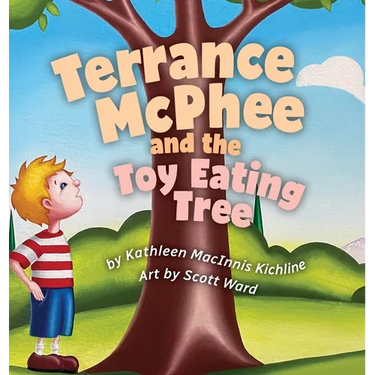 Terrance McPhee And The Toy Eating Tree: A rhyming, read-aloud adventure book for ages 4-10 about friendship, problem-solving, and the joy of letting