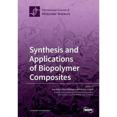 Synthesis and Applications of Biopolymer Composites