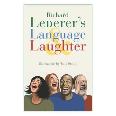 Lederer's Language & Laughter