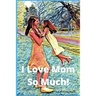 I love mom so much!
