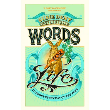 Words for Life: To Boost Every Day of the Year