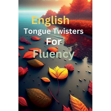 English tongue twisters for fluency