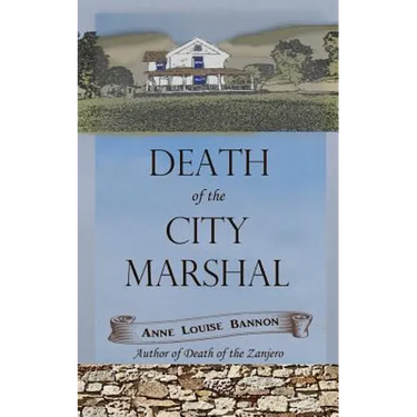 Death of the City Marshal