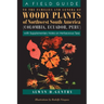 A Field Guide to the Families and Genera of Woody Plants of Northwest South America: With Supplementary Notes on Herbaceous Taxa