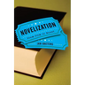 Novelization: From Film to Novel