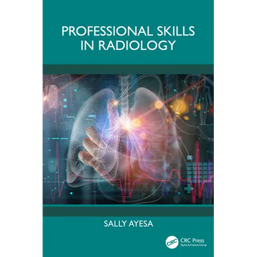 Professional Skills in Radiology