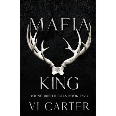Mafia King: Dark Irish Mafia Arranged Marriage