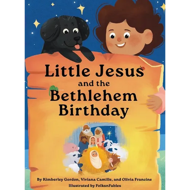 Little Jesus and the Bethlehem Birthday: The Little Jesus Chronicles