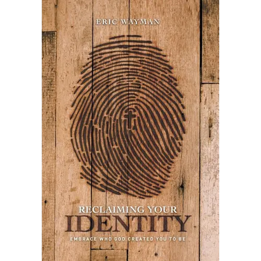 Reclaiming Your Identity: Embrace Who God Created You to Be