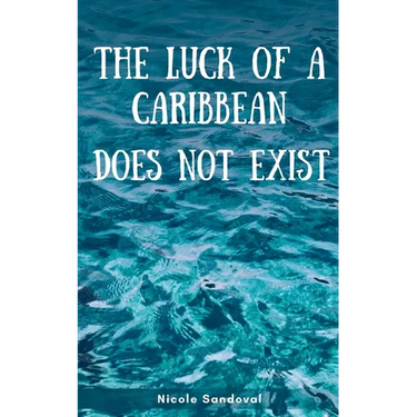 The luck of a Caribbean does not exist