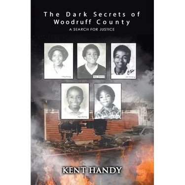The Dark Secrets of Woodruff County: A Search for Justice
