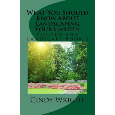 What You Should Know About Landscaping Your Garden