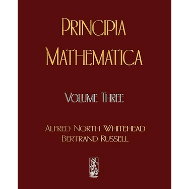 Principia Mathematica - Volume Three