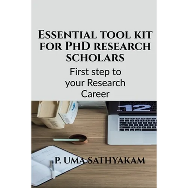 Essential tool kit for PhD research scholars