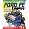 Ford Fe Engines: How to Rebuild