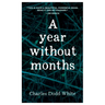 A Year Without Months
