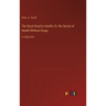 The Royal Road to Health; Or, the Secret of Health Without Drugs: in large print