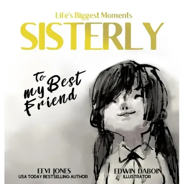 Sisterly: To My Best Friend