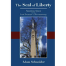 The Seal of Liberty: America's Quest for the Lost Treasure of Freemasonry